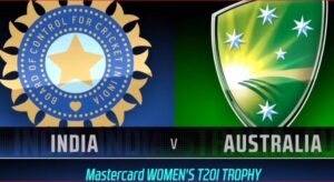 India vs australia women: पहले टी20 में हारी भारतीय महिला टीम